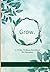 Grow- A 14 Day Devotional f...
