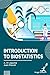 Introduction to Biostatistics