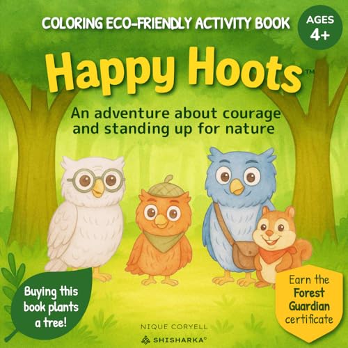 Happy Hoots: A Nature Story and Coloring Activity Book That Plants a Tree with Every Purchase (Paperback)