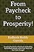 From Paycheck to Prosperity...