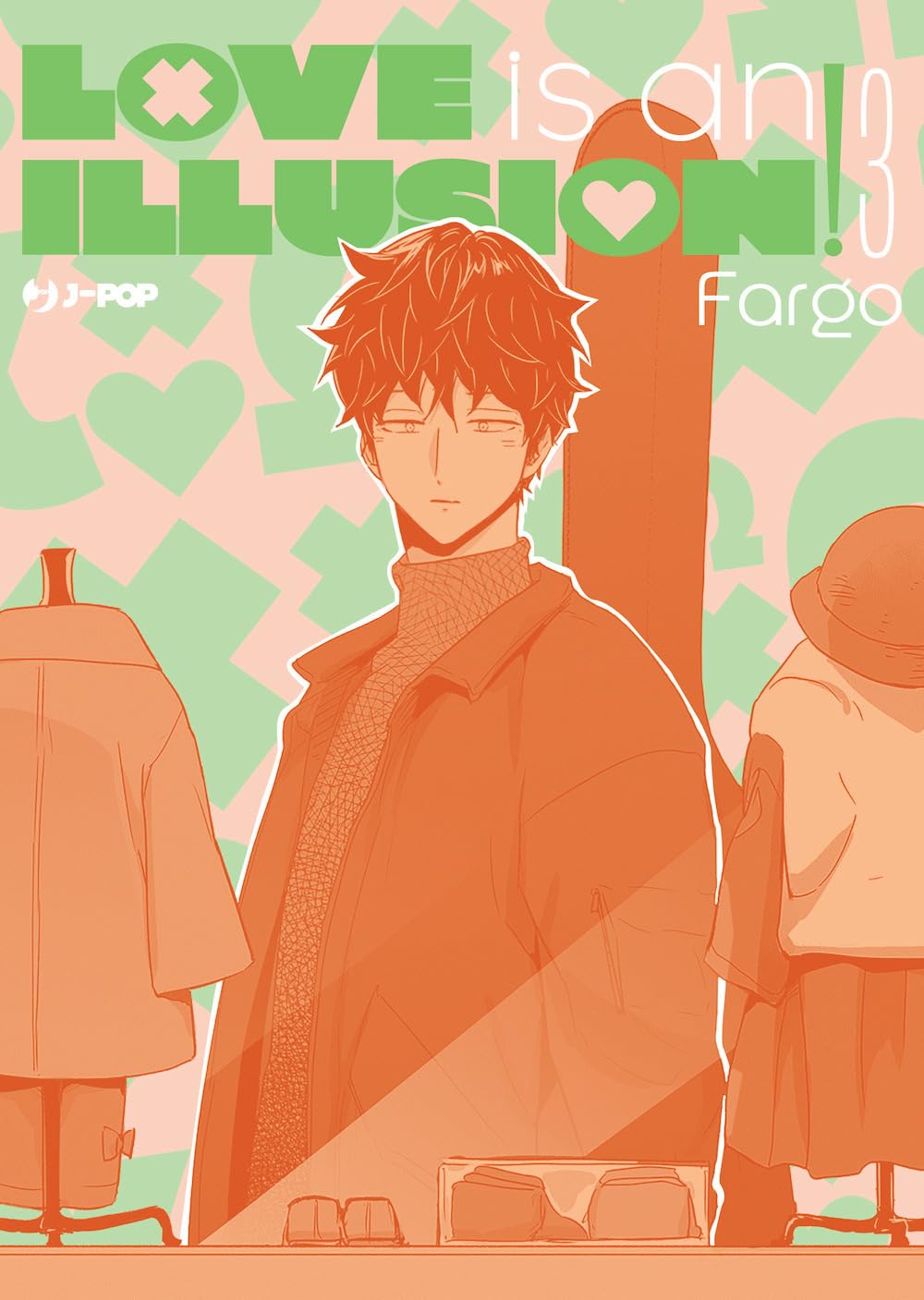 Love is an Illusion!, Vol. 3 (Paperback)