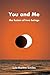 You and Me: The fusion of t...