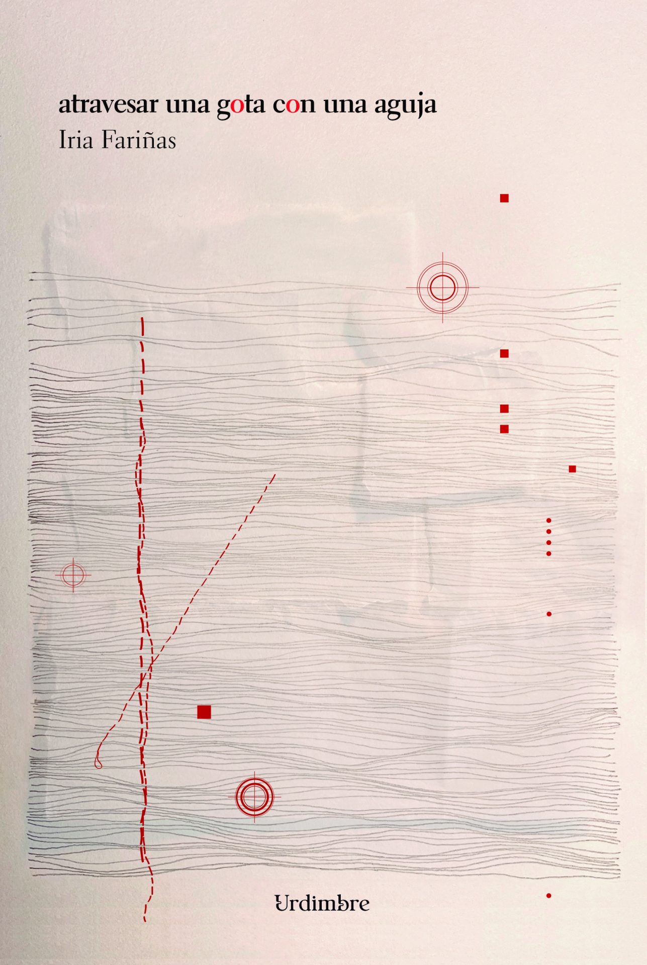 atravesar una gota con una aguja (Paperback)