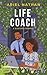 Life Coach by Ariel Nathan