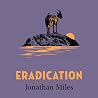 Eradication: a mo...