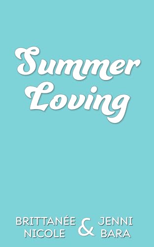 Summer Loving (Monhegan Summers)