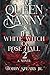 Queen Nanny & The White Witch of Rosehall 2