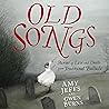 Old Songs: Storie...