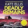 Deadly Remains: D...