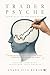 TraderPsyche: From Bias to Breakthrough: Rewire your mind. Transform your Trading.