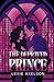 The Depraved Prince