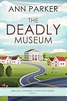 The Deadly Museum