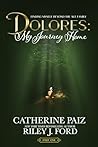 Dolores: My Journ...