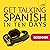 Get Talking Spanish in Ten ...