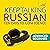 Keep Talking Russian: Ten D...