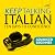 Keep Talking Italian by Maria Guarnieri