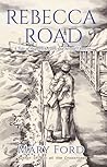 Rebecca Road by Mary Ford