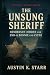 The Unsung Sheriff: Henders...