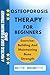 OSTEOPOROSIS THERAPY FOR BE...