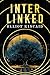 Interlinked: A Dystopian Sc...