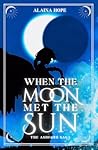 When the Moon Met...