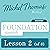 Foundation Spanish (Michel Thomas Method) - Lesson 2 of 8: Learn Spanish with the Michel Thomas Method, Book 2