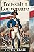 Toussaint Louverture: The E...