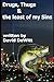 Drugs, Thugs and the least of my Sins by David DeWitt