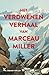 Het verdwenen verhaal van Marceau Miller (Dutch Edition)