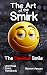 The Art of the Smirk: The Devious Smile