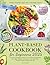 Plant-Based Cookbook for Be...