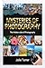 MYSTERIES OF PHOTOGRAPHY