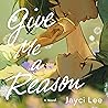 Give Me a Reason