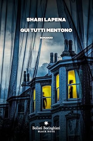 Shari Lapena: "Qui tutti mentono"