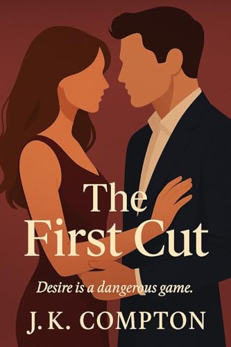 The First Cut (Kindle Edition)