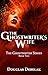 The Ghostwriter's Wife: The...
