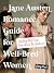 The Jane Austen Romance Guide for Well-Bred Women: Spotting Red Flags from Across the Ballroom