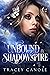 Unbound by Shadowspire (Sha...