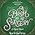 A Dash of Sorcery: A Cozy F...