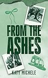 From the Ashes