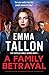 A Family Betrayal: A totall...