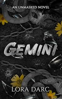 Cover of Gemini: An Unmasked Novel