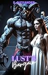 Lust's Bargain: A...