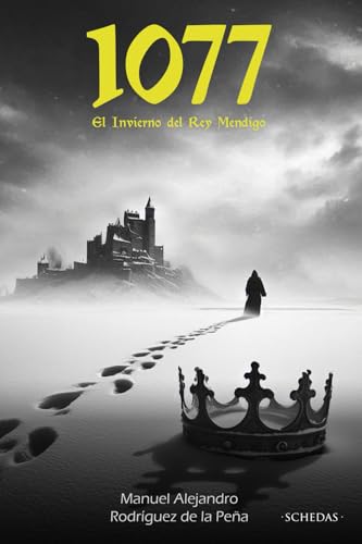 1077 El Invierno del Rey Mendigo (Spanish Edition)