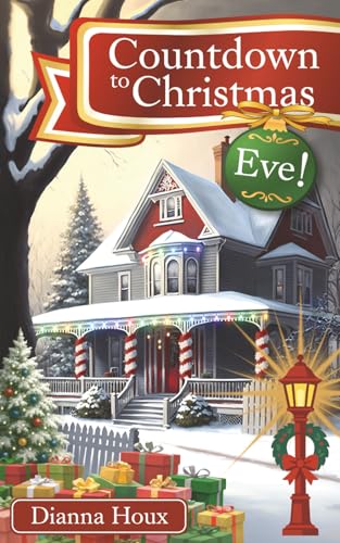 Countdown to Christmas Eve! (Holiday Countdown Series)