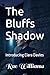 The Bluffs Shadow: Introducing Clara Davies