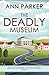 The Deadly Museum