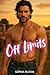 Off Limits: Brother's best ...