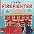 F Is For Firefighter by Bitty Bee Books
