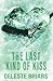 The Last Kind of Kiss (ALTERNATIVE COVER)